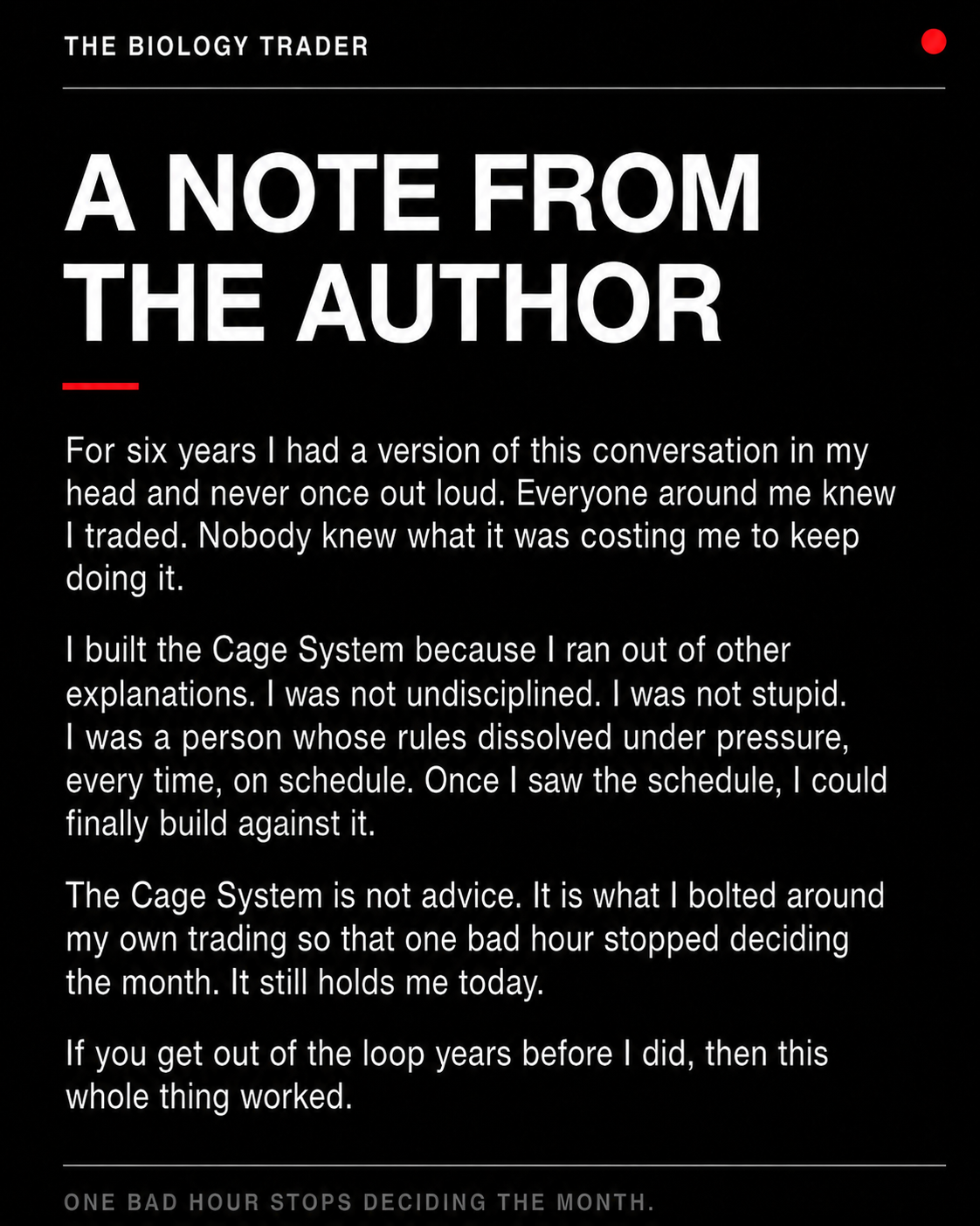 A note from the author: For six years I had a version of this conversation in my head and never once out loud. Everyone around me knew I traded. Nobody knew what it was costing me to keep doing it.